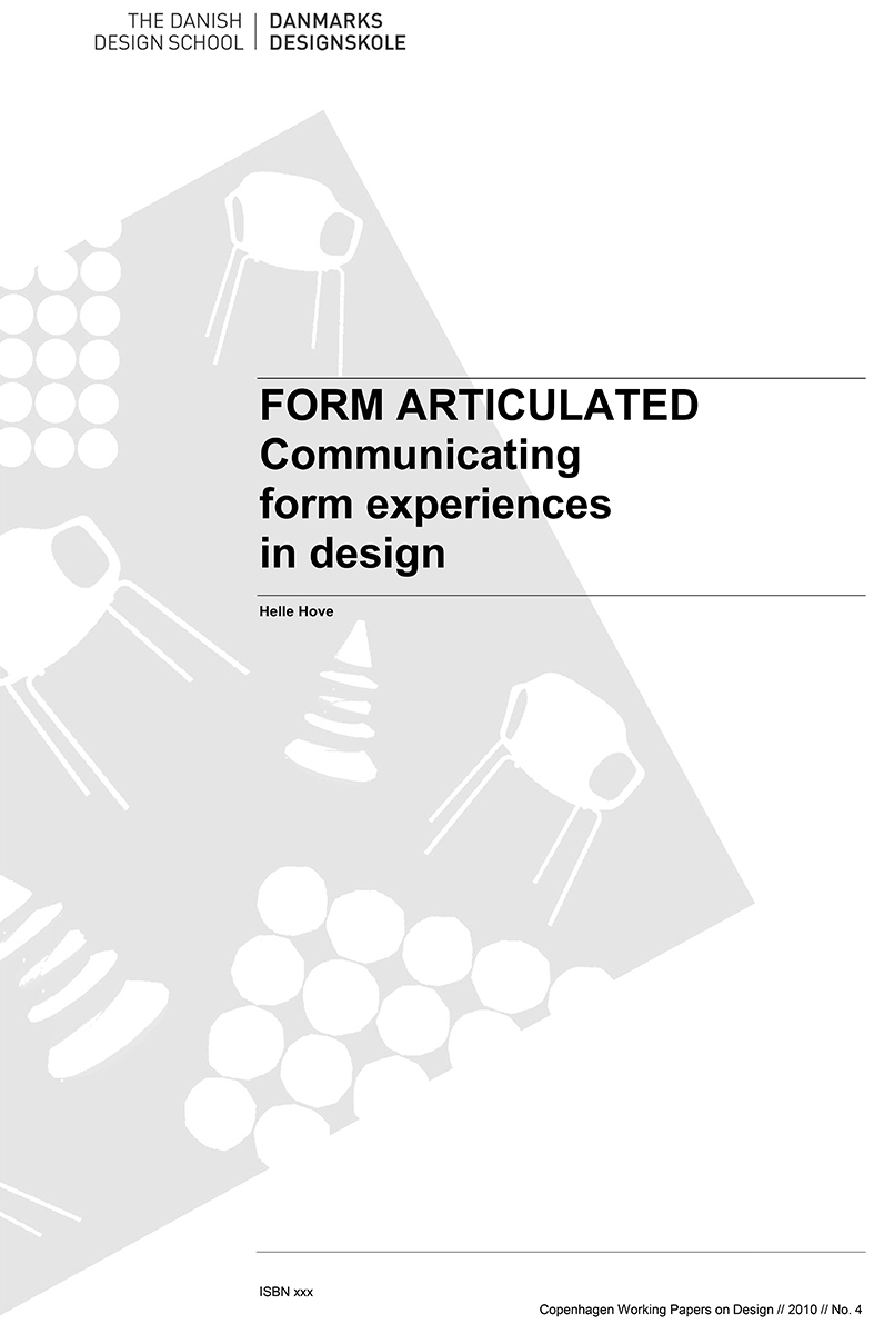 Form articulated Helle Hove